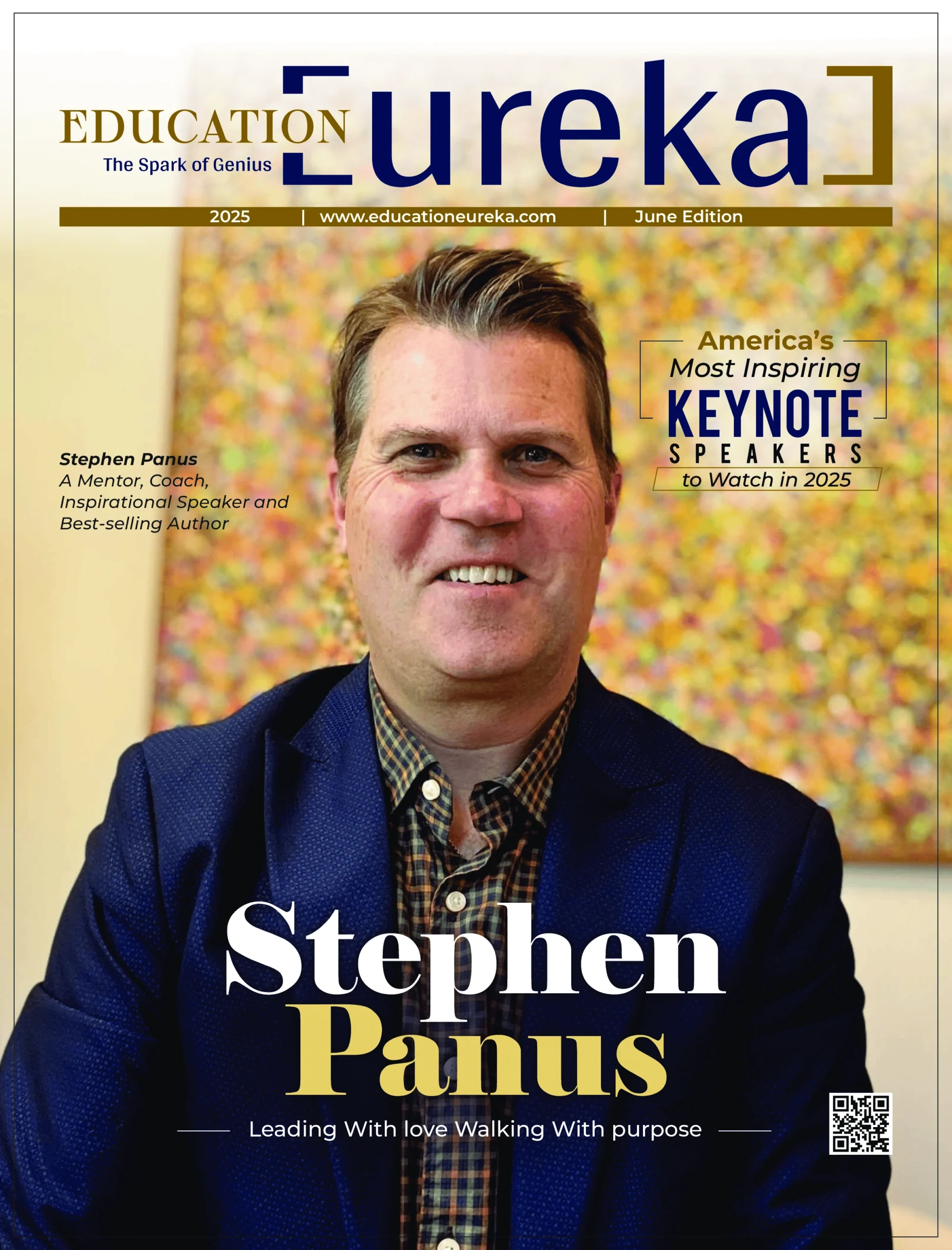 Stephen Panus featured on the cover of Education Eureka magazine as one of America's most inspiring keynote speakers of 2025.