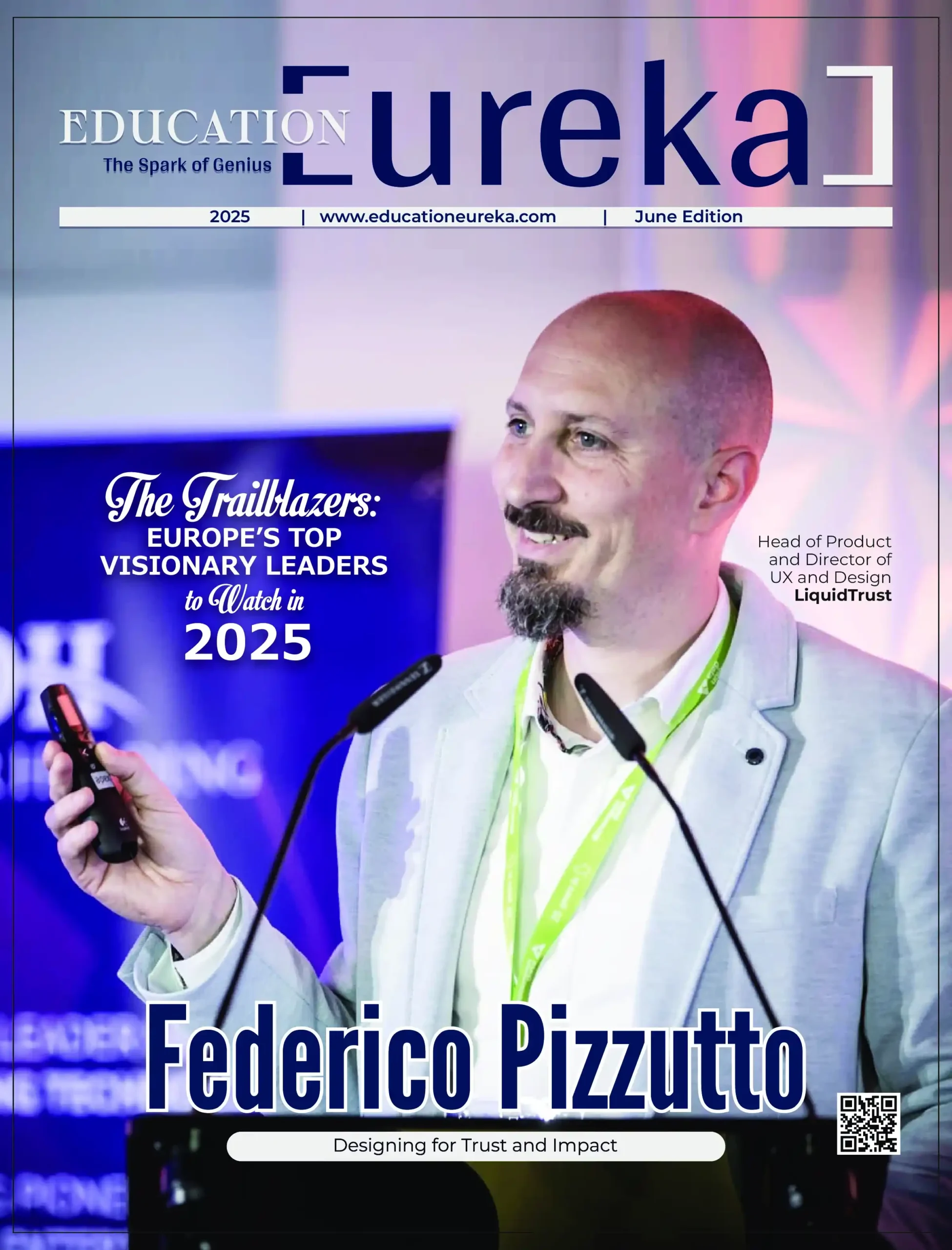 Federico Pizzutto on the June 2025 cover of Education Eureka magazine as one of Europe’s top visionary leaders