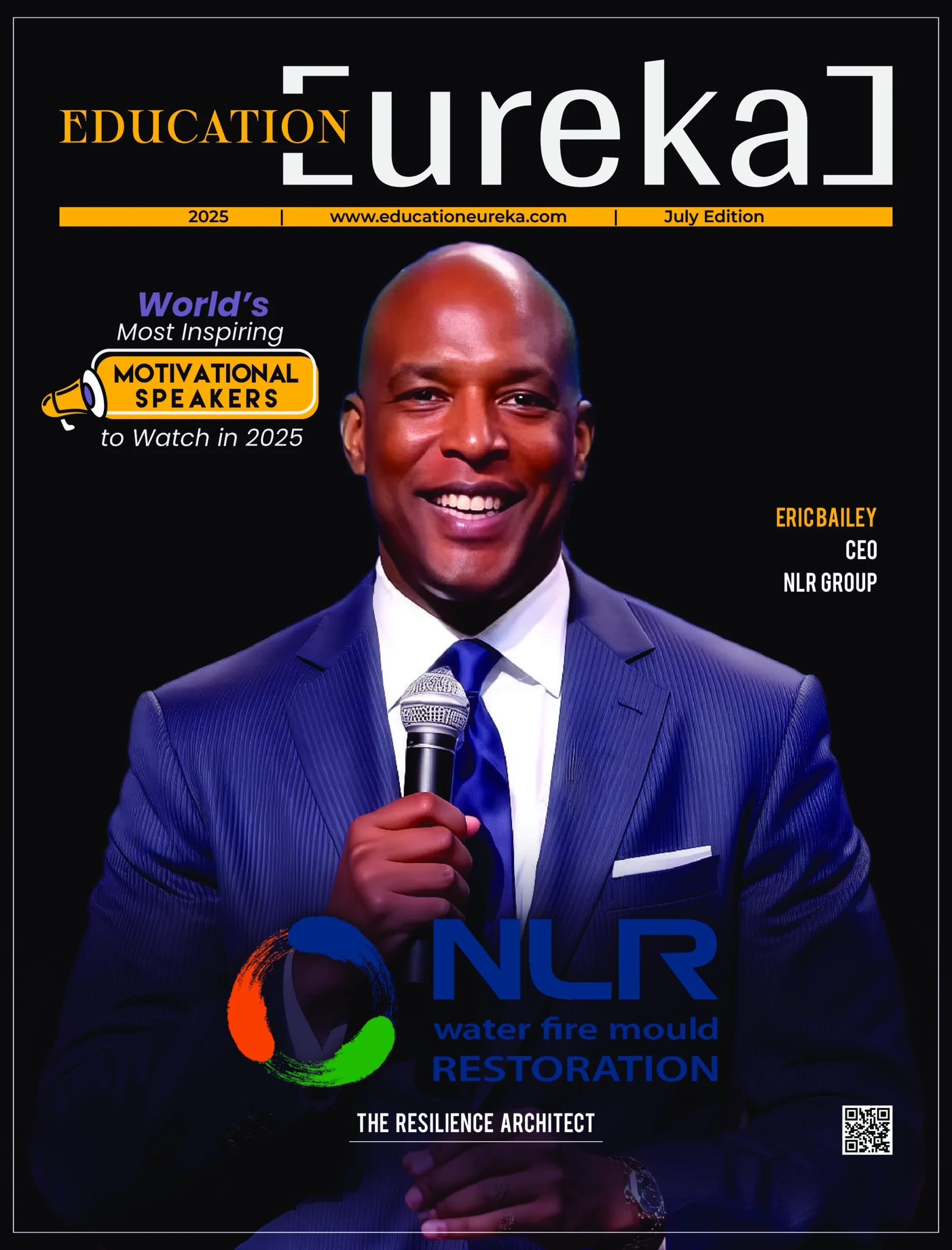 Eric Bailey on the cover of Education Eureka’s 2025 edition as one of the world's most inspiring motivational speakers.