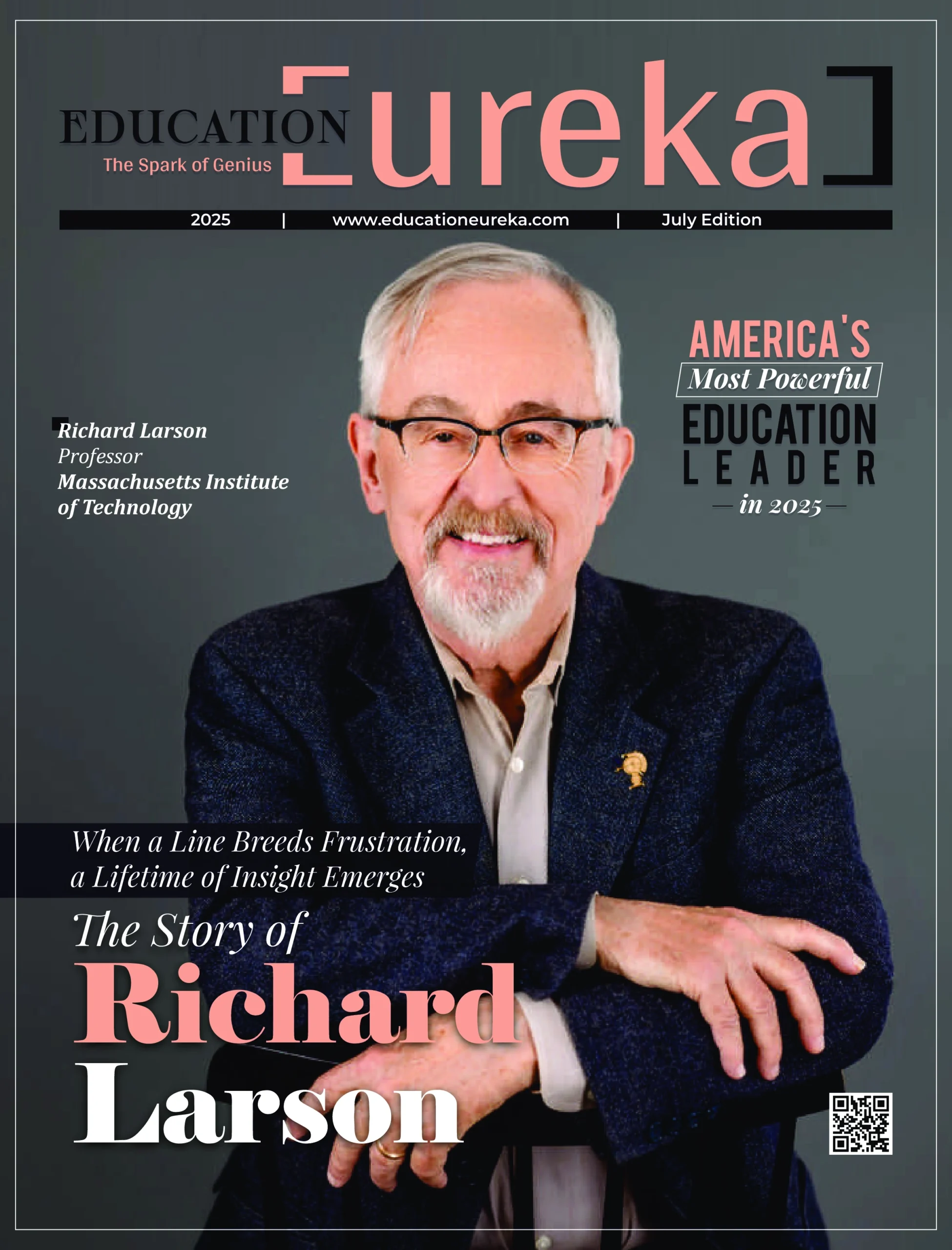 Richard Larson featured on the cover of Education Eureka 2025, titled America’s Most Powerful Education Leader, wearing a navy blazer and smiling confidently.