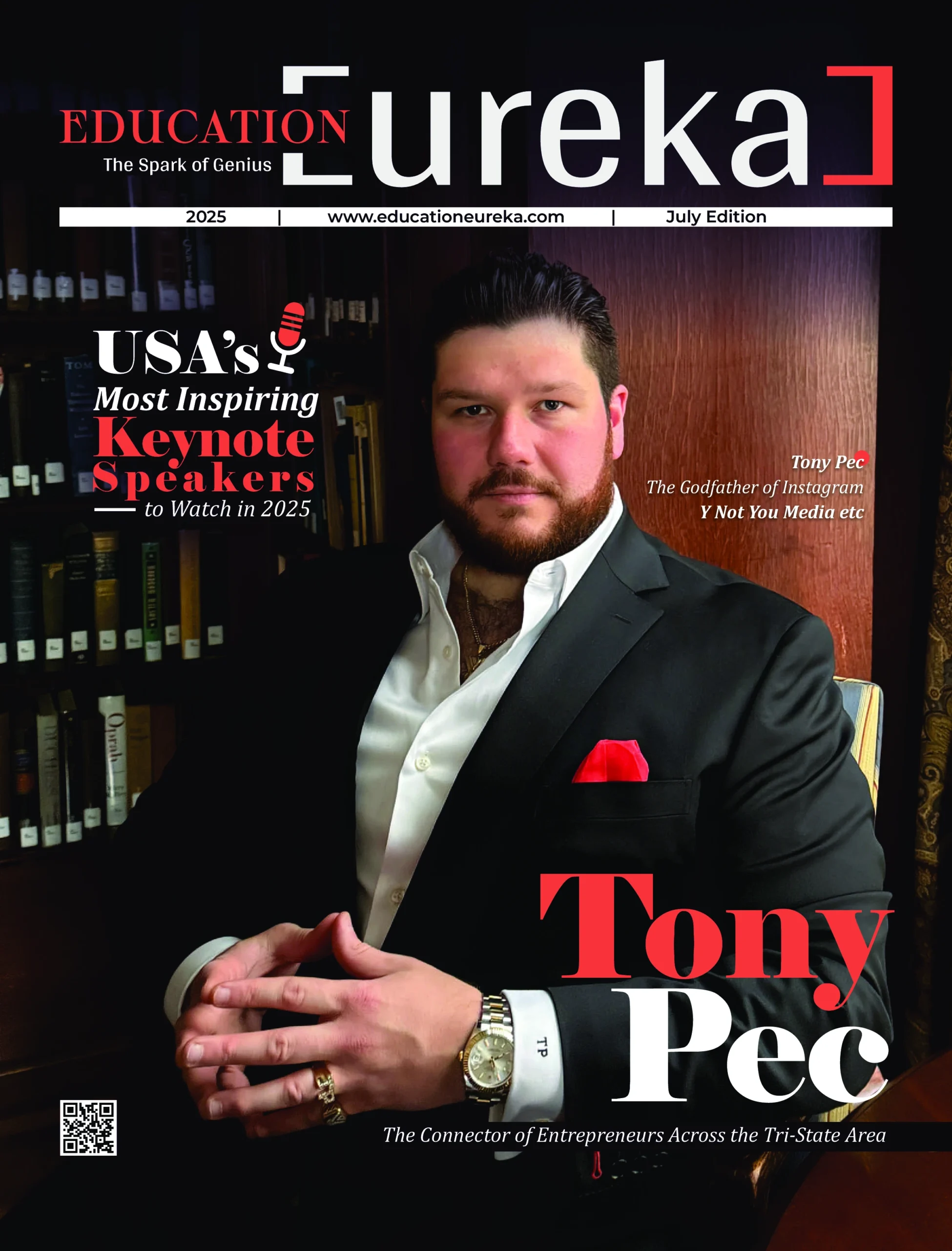 Tony Pec on the May 2025 cover of Education Eureka Magazine as one of USA’s most inspiring keynote speakers