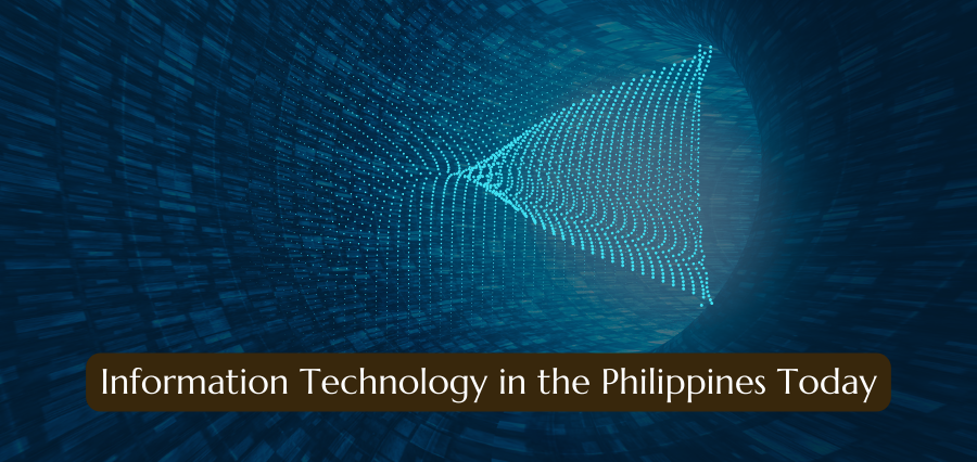 Information Technology in the Philippines Today