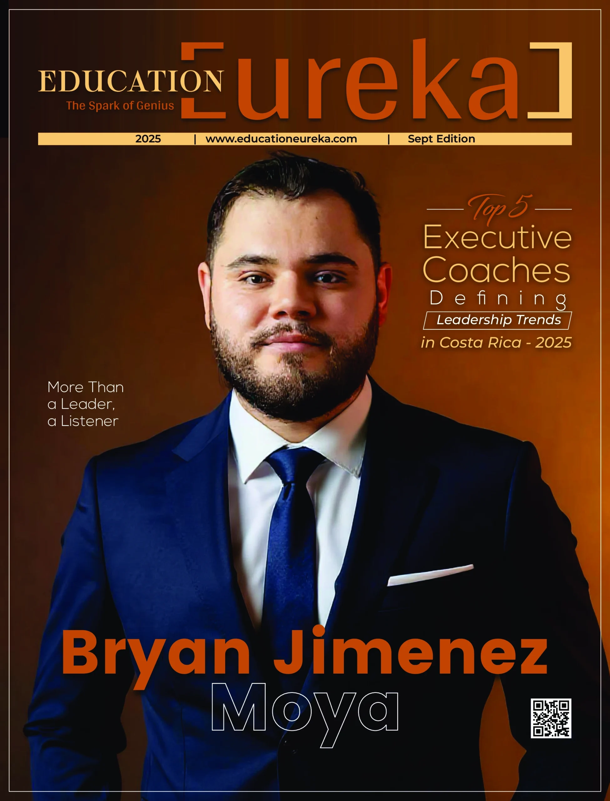 Bryan Jimenez Moya featured on the cover of Education Eureka magazine as one of the Top 5 Executive Coaches defining leadership trends in Costa Rica 2025