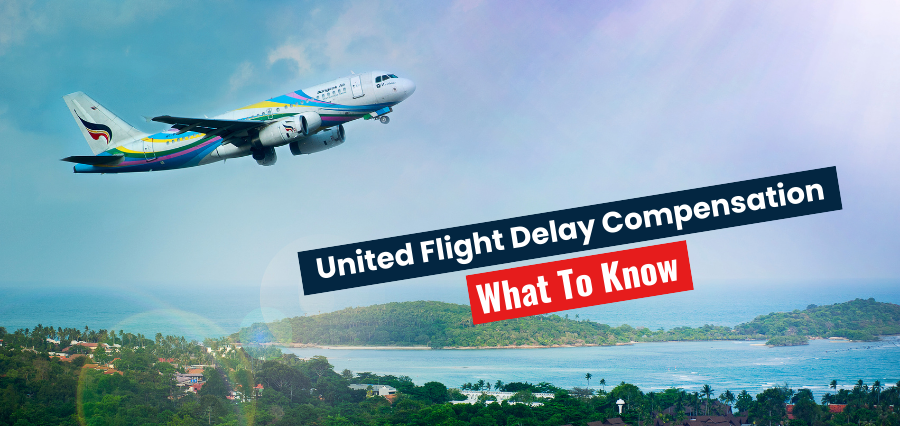 United Flight Delay Compensation: What To Know